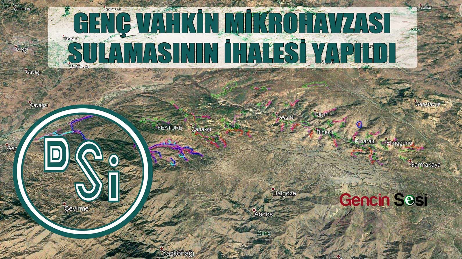 GENÇ VAHKİN MİKROHAVZASI SULAMASININ İHALESİ YAPILDI